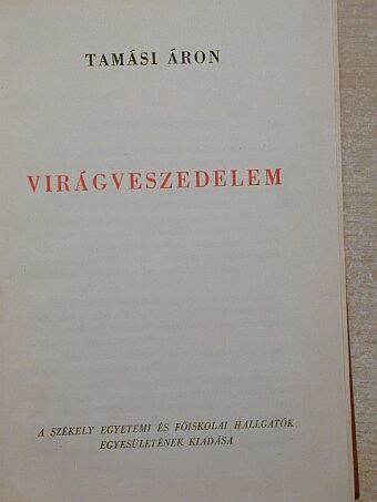 Tamási Áron - Virágveszedelem [antikvár]