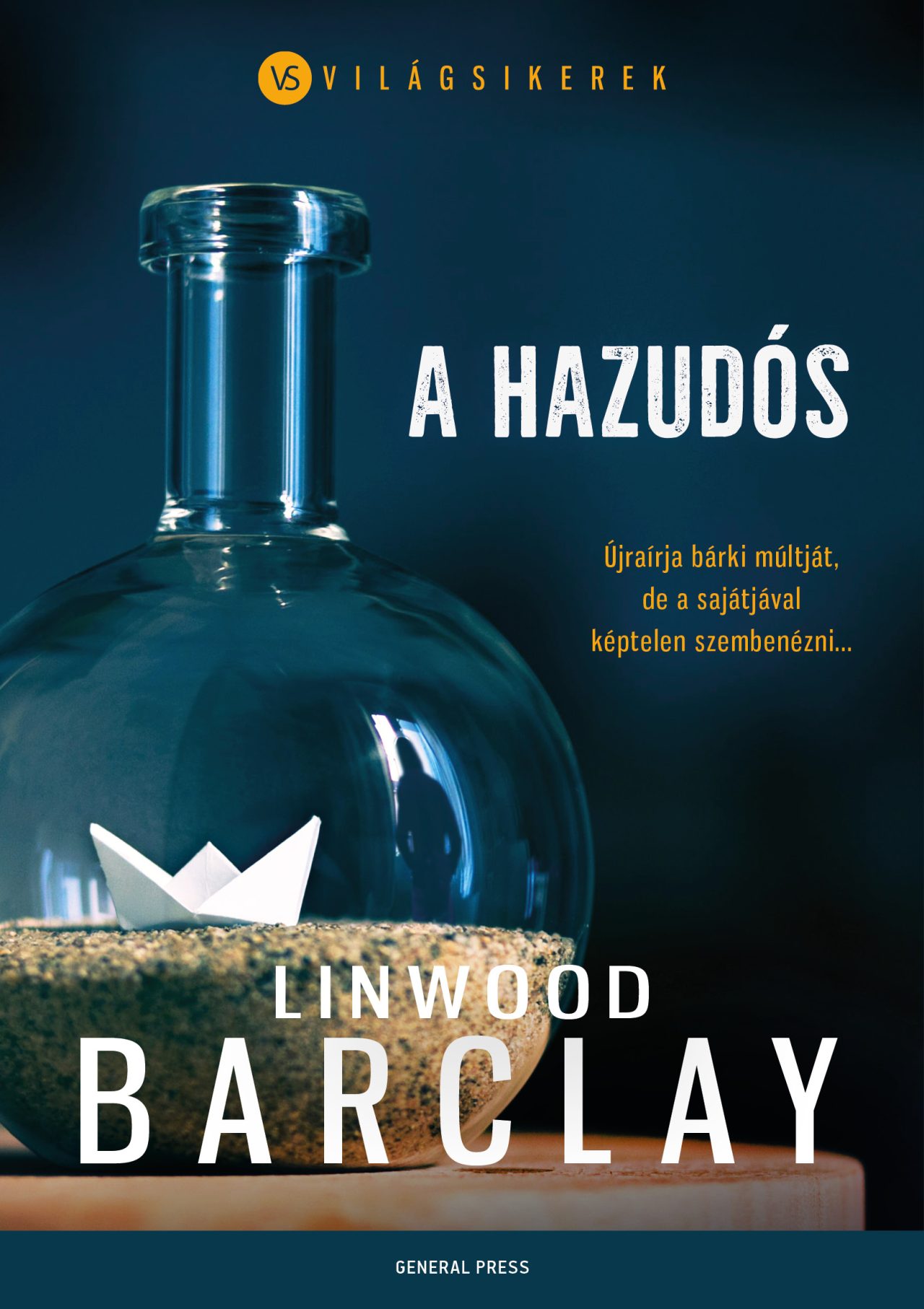 Linwood Barclay - A hazudós