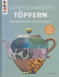Jacqui Atkin - Expertenwissen Töpfern [antikvár]