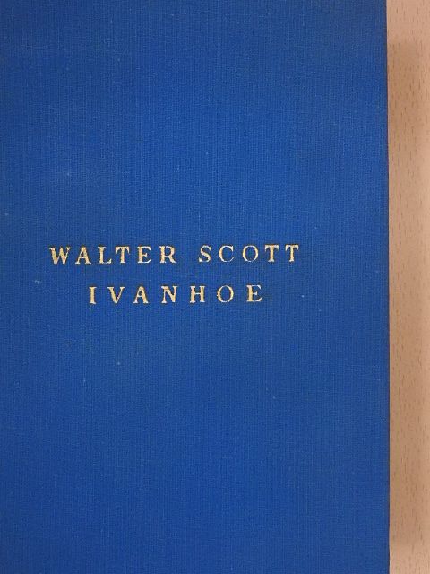 Sir Walter Scott - Ivanhoe [antikvár]