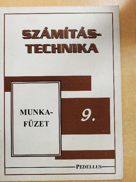 Fazekas Ildikó - Számítástechnika munkafüzet 9. [antikvár]