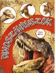 Krajnik Bíró Sára - Dinoszauruszok [antikvár]