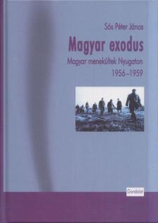 Sós Péter János - Magyar exodus [antikvár]