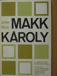 Zalán Vince - Makk Károly [antikvár]