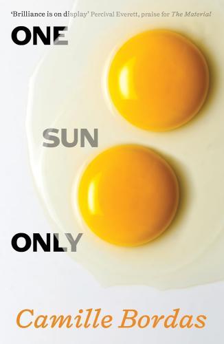 Camille Bordas - One Sun Only