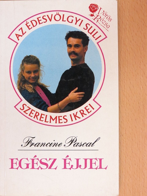 Francine Pascal - Egész éjjel [antikvár]