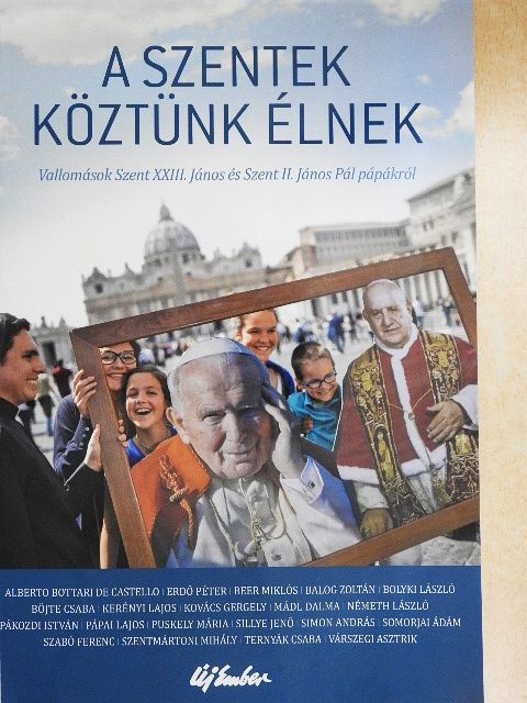 Alberto Bottari de Castello - A szentek köztünk élnek [antikvár]