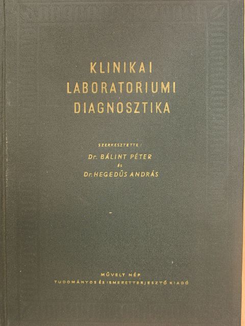 Dr. Alföldy Zoltán - Klinikai laboratóriumi diagnosztika [antikvár]