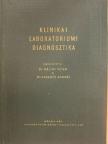 Dr. Alföldy Zoltán - Klinikai laboratóriumi diagnosztika [antikvár]
