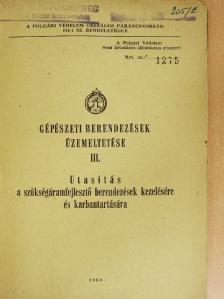 Gépészeti berendezések üzemeltetése III. [antikvár]