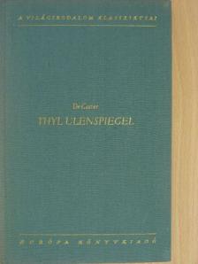 Charles de Coster - Thyl Ulenspiegel [antikvár]