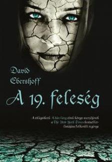 DAVID EBERSHOFF - A 19. feleség [antikvár]