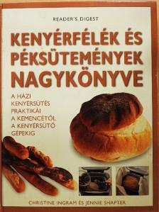 Christine Ingram - Kenyérfélék és péksütemények nagykönyve [antikvár]
