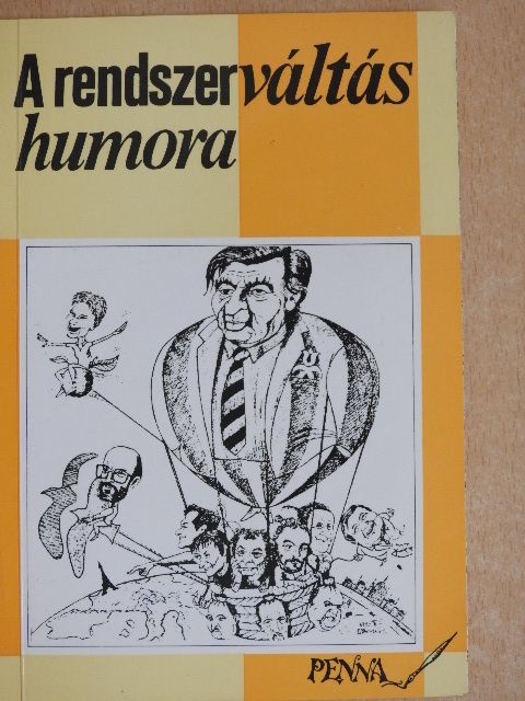 Abody Béla - A rendszerváltás humora [antikvár]