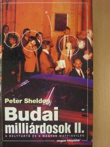 Peter Sheldon - Budai milliárdosok II. [antikvár]