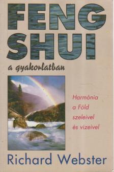 Richard Webster - Feng shui a gyakorlatban [antikvár]