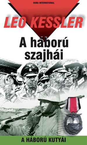 Leo Kessler - A háború szajhái [eKönyv: epub, mobi]