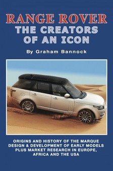Bannock Graham - Range Rover The Creators of an Icon [eKönyv: epub, mobi]