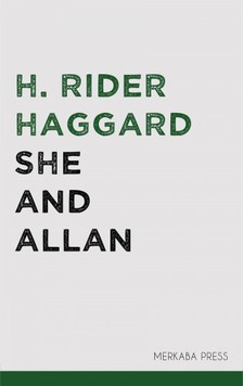 H. Rider Haggard - She and Allan [eKönyv: epub, mobi]