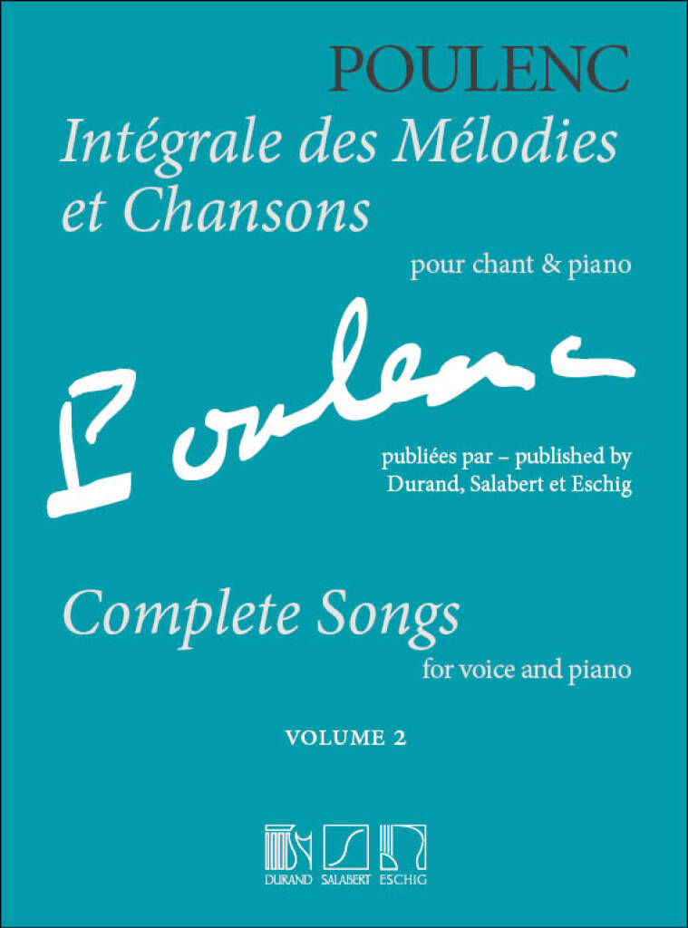 POULENC - COMPLETE SONGS VOLUME 2