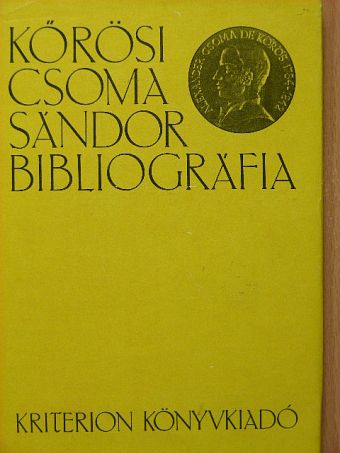 Zágoni Jenő - Kőrösi Csoma Sándor bibliográfia [antikvár]