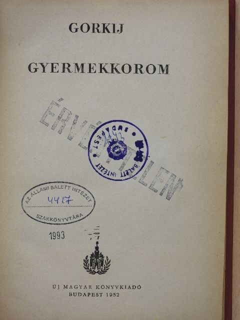 Gorkij - Gyermekkorom [antikvár]