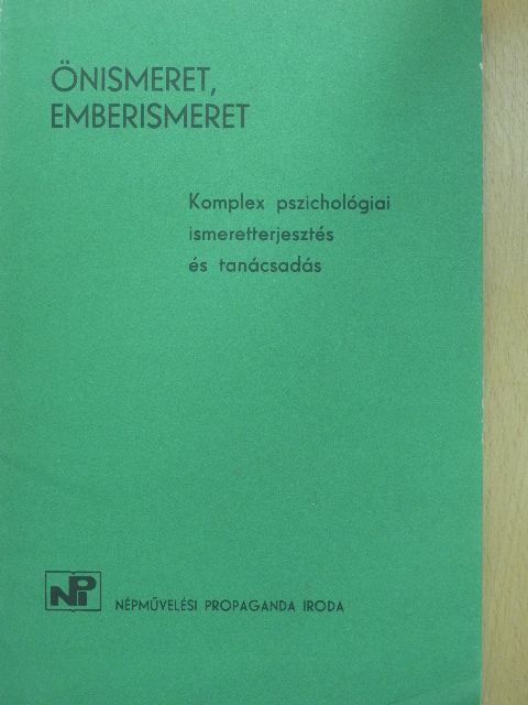 Komplex pszichológiai ismeretterjesztés és tanácsadás [antikvár]