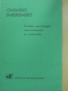 Komplex pszichológiai ismeretterjesztés és tanácsadás [antikvár]