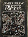 Szemlér Ferenc - Fekete csillag [antikvár]