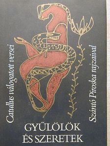 Catullus - Gyűlölök és szeretek [antikvár]