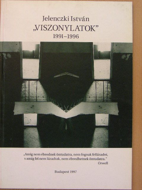 Jelenczki István - "Viszonylatok" 1991-1996 [antikvár]