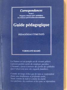 Guide pédagogique [antikvár]