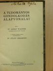 Dr. Adolf Wagner - A tudományos gondolkodás alapvonalai/A nemi betegségek [antikvár]