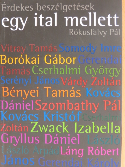 Rókusfalvy Pál - Érdekes beszélgetések egy ital mellett [antikvár]