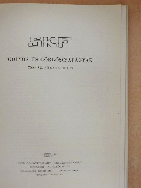 SKF Golyós- és görgőscsapágyak 7000 sz. főkatalógus [antikvár]