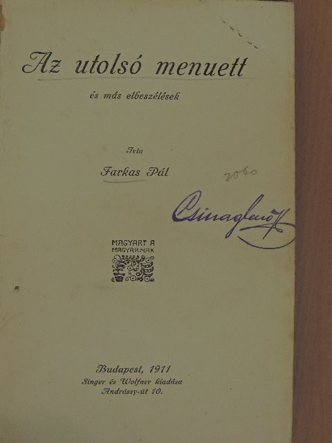 Farkas Pál - Az utolsó menuett és más elbeszélések [antikvár]