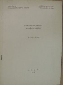 Vásárhelyi Pál - A népgazdasági tervezés információs kérdései [antikvár]