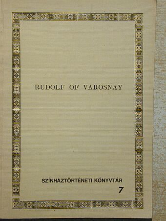 J. A. Blackwell - Rudolf of Varosnay [antikvár]