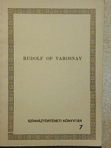 J. A. Blackwell - Rudolf of Varosnay [antikvár]