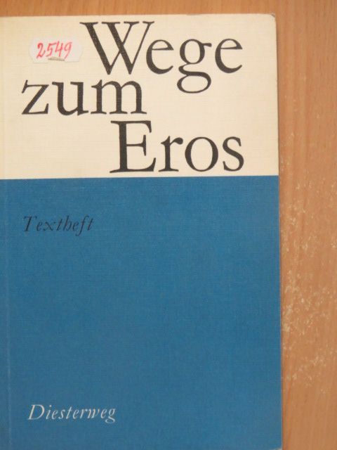 Lutz Rössner - Wege zum Eros [antikvár]