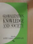 Erich Weede - Globalization, Knowledge and Society [antikvár]