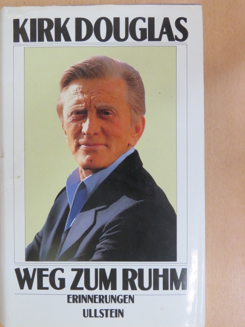 Kirk Douglas - Weg zum Ruhm [antikvár]