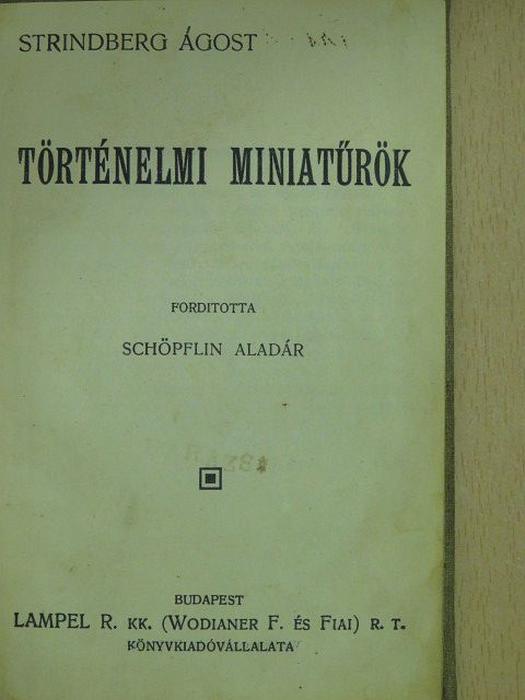 Strindberg Ágost - Történelmi miniatűrök [antikvár]
