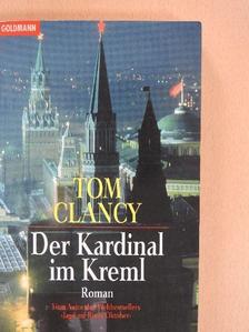 Tom Clancy - Der Kardinal im Kreml [antikvár]