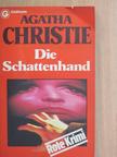 Agatha Christie - Die Schattenhand [antikvár]