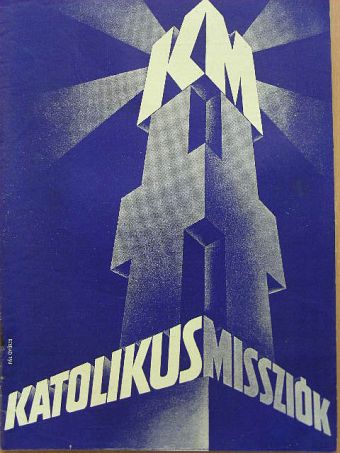 Csák László - Katolikus Missziók 1938. szeptember [antikvár]
