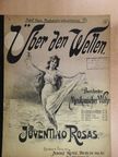 Juventino Rosas - Über den Wellen [antikvár]