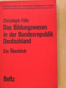 Christoph Führ - Das Bildungswesen in der Bundesrepublik Deutschland [antikvár]