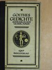 Goethe - Goethes Gedichte (gótbetűs) [antikvár]