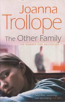 Joanna Trollope - The Other Family [antikvár]
